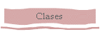 Clases